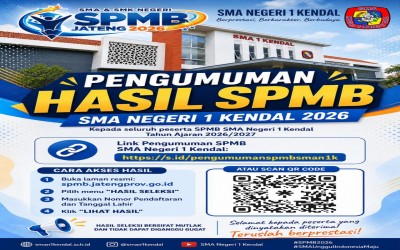 PENGUMUMAN SPMB REGULER SMAN 1 KENDAL! RELEASE!